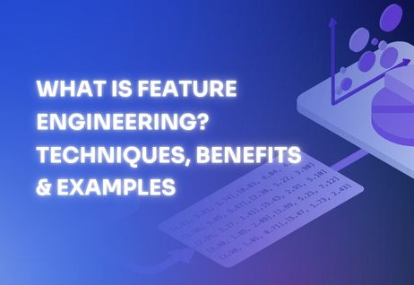 understand what is feature engineering