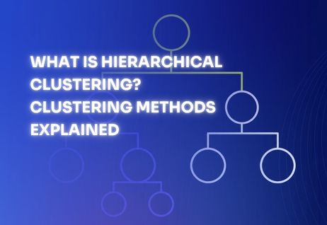 find out what is hierarchical clustering